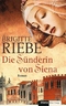 Die S&uuml;nderin von Siena.