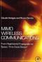 MIMO Wireless Communications - From Real-World Propagation to Space-Time Code Design