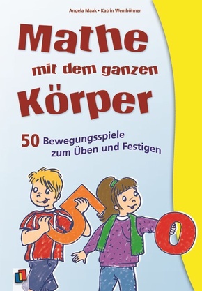Mathe mit dem ganzen K&ouml;rper