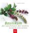 Basilikum - der Geschmack des S&uuml;dens