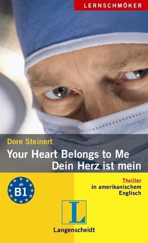 Your Heart Belongs to me - Dein Herz ist mein