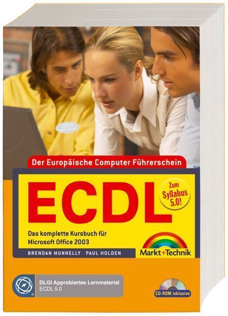 ECDL - Das komplette Kursbuch f&uuml;r Microsoft Office 2003