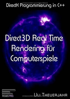 Direct3D Realtime Rendering f&uuml;r Computerspiele, m. DVD-ROM
