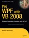 Pro WPF with VB 2008