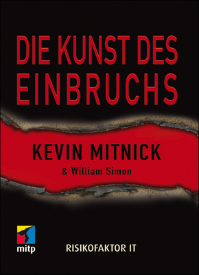 Die Kunst des Einbruchs - Risikofaktor IT