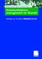 Kommunikationsmanagement im Wandel - Beitr&auml;ge aus 10 Jahren =mcminstitute