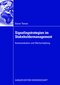 Signalingstrategien im Stakeholdermanagement - Kommunikation und Wertsch&ouml;pfung