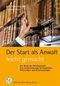 Der Start als Anwalt