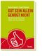 Gut sein allein gen&uuml;gt nicht - Wie sie im Job den Erfolg haben, den Sie verdienen