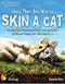 More Than One Way to Skin a Cat, w. CD-ROM