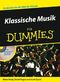 Klassische Musik f&uuml;r Dummies, m. CD-ROM