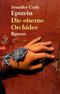 Die eiserne Orchidee
