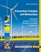 Erneuerbare Energien und Klimaschutz - Hintergr&uuml;nde,Techniken, Anlagenplanung, Wirtschaftlichkeit