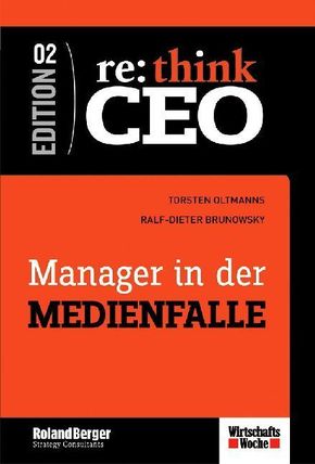 Manager in der Medienfalle