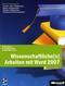 Wissenschaftliche(s) Arbeiten mit Word 2007