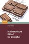 Mathematische R&auml;tsel f&uuml;r Liebhaber