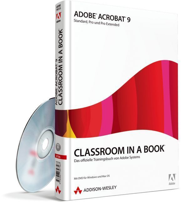 Adobe Acrobat 9 - Classroom in a Book