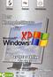 Der Komplettkurs f&uuml;r Microsoft Windows XP, CD-ROM