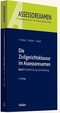 Die Zivilgerichtsklausur im Assessorexamen - Bd.2 - Bd.2