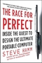 The Race for Perfect