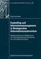 Controlling und Informationsmanagement in Strategischen Unternehmensnetzwerken