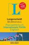 Langenscheidt Praxisw&ouml;rterbuch Internationale Politik Englisch