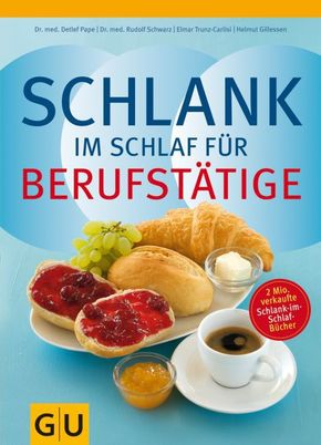 Schlank im Schlaf f&uuml;r Berufst&auml;tige