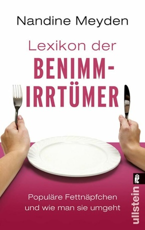 Lexikon der Benimmirrt&uuml;mer