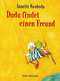Dudu findet einen Freund, kleine Ausgabe