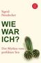 Wie war ich?