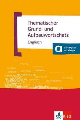 Thematischer Grund- und Aufbauwortschatz Englisch (3. Auflage), m. CD-ROM