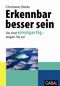 Erkennbar besser sein