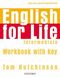 English for Life; Intermediate, Workbook with Key
