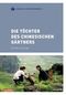 Die T&ouml;chter des chinesischen G&auml;rtners, 1 DVD
