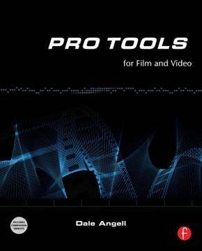 Pro Tools for Film and Video, w. DVD-ROM