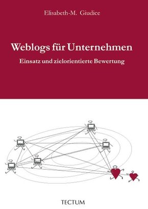 Weblogs f&uuml;r Unternehmen