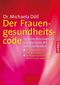 Der Frauengesundheitscode