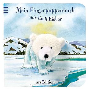 Mein Fingerpuppenbuch mit Emil Eisb&auml;r, m. Fingerpuppe