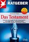 Das Testament- Konkrete Anleitungen f&uuml;r alle Lebensmodelle