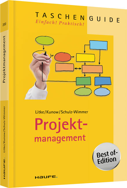 Projektmanagement - Best of. (Haufe Taschenguide,  Band 200)