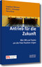 Antrieb f&uuml;r die Zukunft