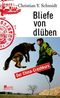 Bliefe von dl&uuml;ben