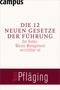 Die 12 neuen Gesetze der F&uuml;hrung