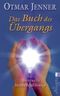 Das Buch des &Uuml;bergangs