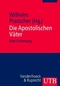 Die Apostolischen V&auml;ter