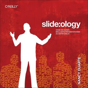 slide:ology - Oder die Kunst, brillante Pr&auml;sentationen zu entwickeln