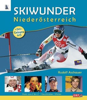 Skiwunder Nieder&ouml;sterreich