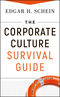 The Corporate Culture Survival Guide