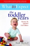 What To Expect, The Toddler Years