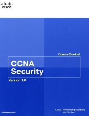 CCNA Security Course Booklet, Version 1.0
